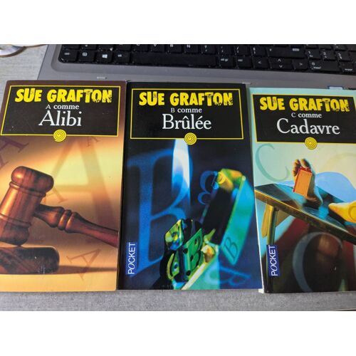 Lot De 3 Livres De Sue Grafton - A Comme Alibi, B Comme Brûlée, C Comme Cadavre