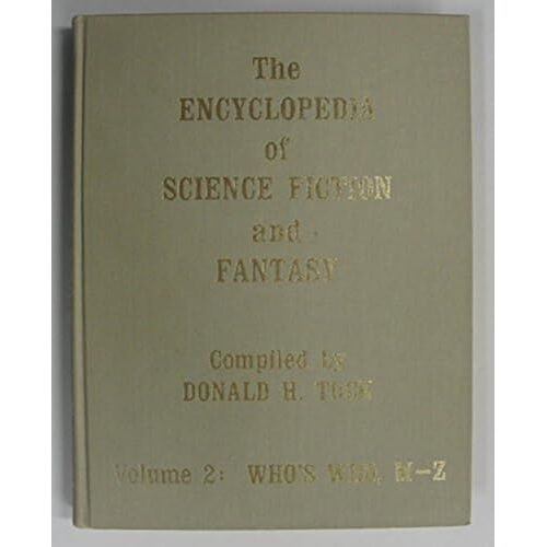 Encyclopedia Of Science Fiction And Fantasy Through 1968: M-Z