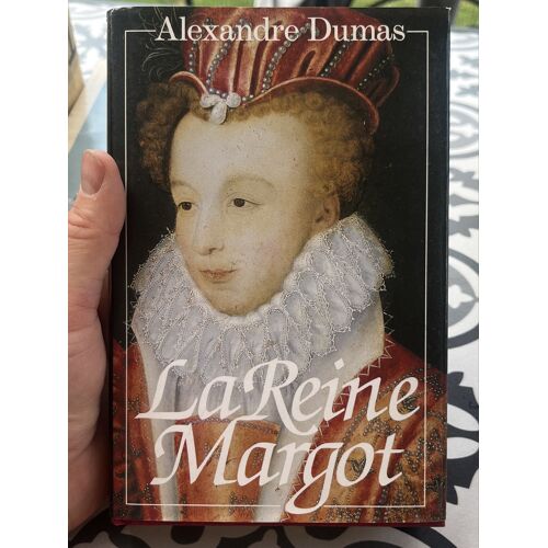 La Reine Margot, Alexandre Dumas