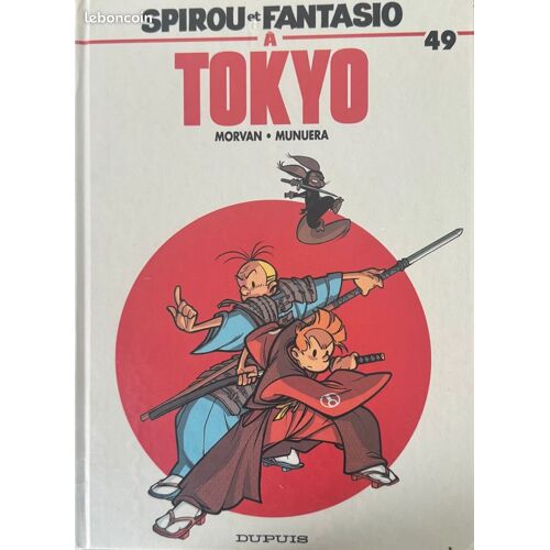 Spirou Et Fantasio- Tome 49 A Tokyo - Edition Originale