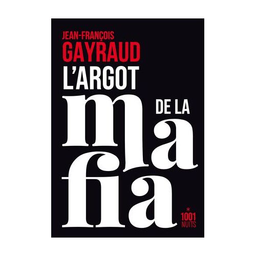 L'argot De La Mafia