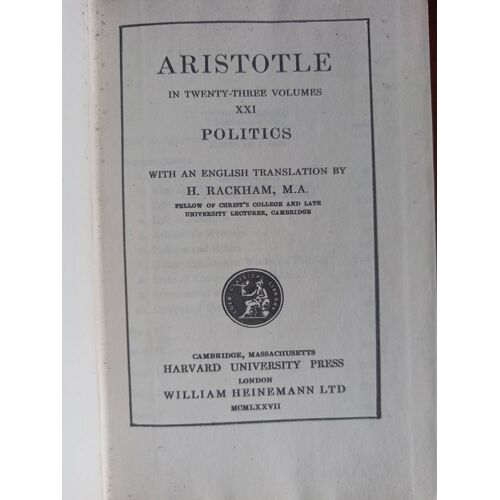 Aristotle (In Twenty-Three Volumes) Xxi Politics