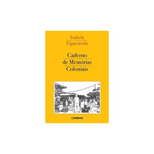 Caderno De Memorias Coloniais
