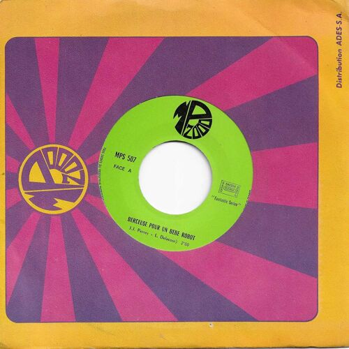 Pat Prilly, Louis Delacour, Jean-Jacques Perrey : Berceuse Pour Un Bebe Robot (J.J. Perrey - L. Delacour) 2'00 / La Panthere Cosmique (Pat Prilly - L. Delacour) 2'40