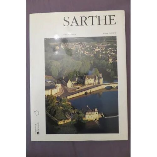 Sarthe Par G. Kervella Et J. Dufour