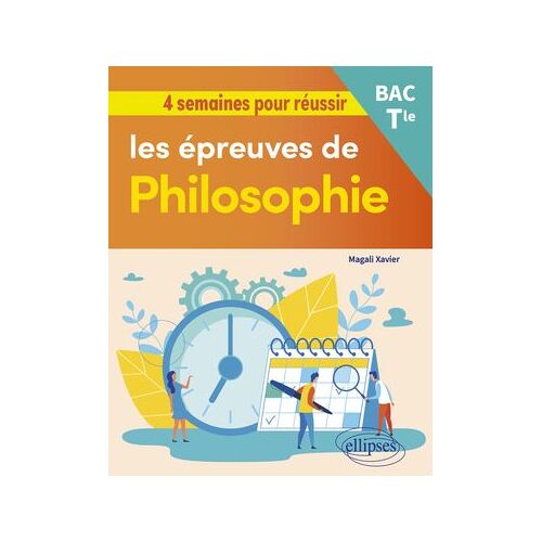 4 Semaines Pour Réussir Les Épreuves De Philosophie - Tle