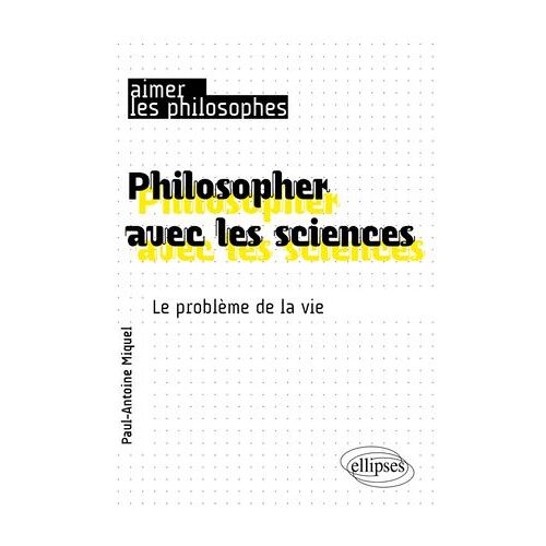 Philosopher Avec Les Sciences