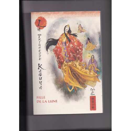 La Princesse Kaguya: Fille De La Lune