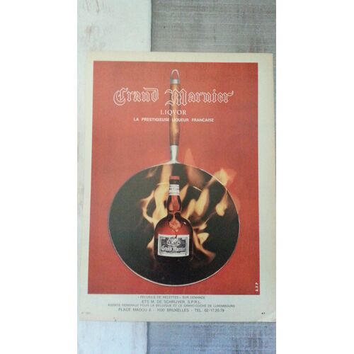 Publicité Papier: Liqueur Grand Marnier, Parue Dans La Presse En 1970