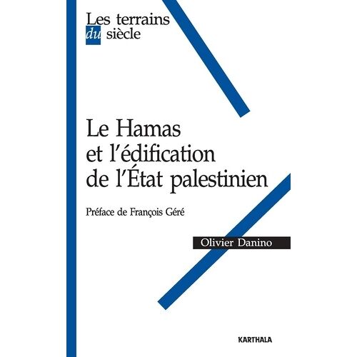 Le Hamas Et L'édification De L'etat Palestinien