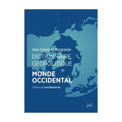 Dictionnaire Géopolitique Du Monde Occidental