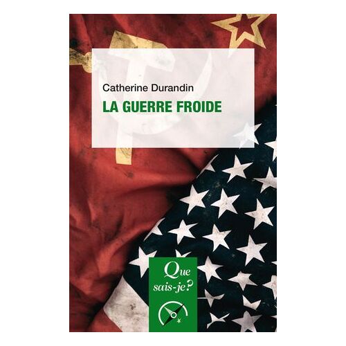 La Guerre Froide