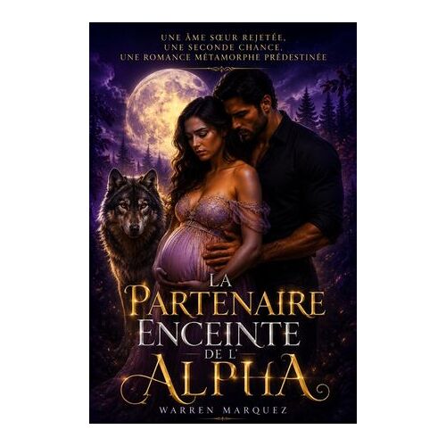 La Partenaire Enceinte De L'alpha