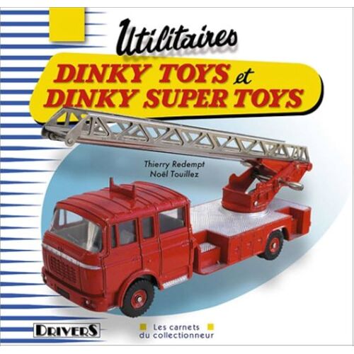 Utilitaires Dinky Toys Et Dinky Super Toys