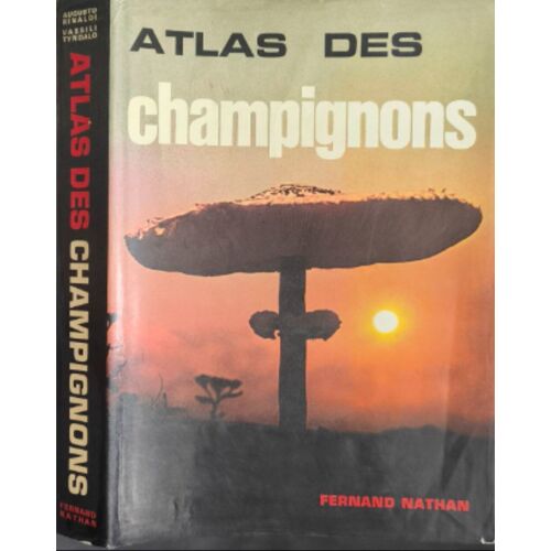 Atlas Des Champignons