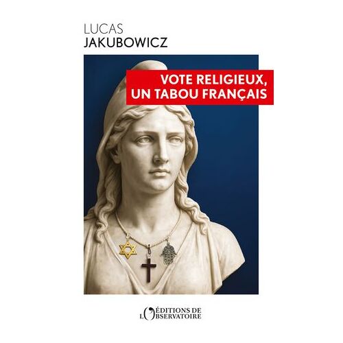 Vote Religieux, Un Tabou Français
