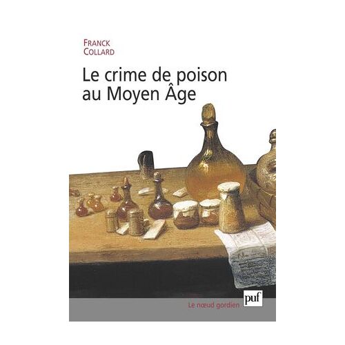 Le Crime De Poison Au Moyen Âge