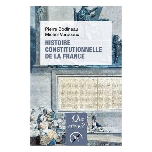 Histoire Constitutionnelle De La France