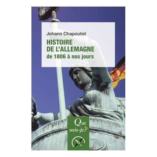 Histoire De L'allemagne De 1806 À Nos Jours