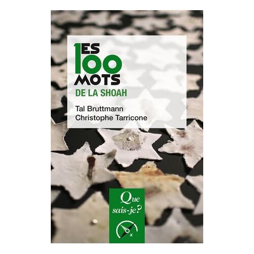 Les 100 Mots De La Shoah