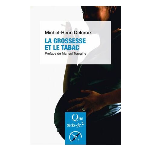 La Grossesse Et Le Tabac