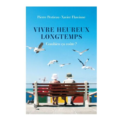 Vivre Heureux Longtemps : Combien Ça Coûte ?