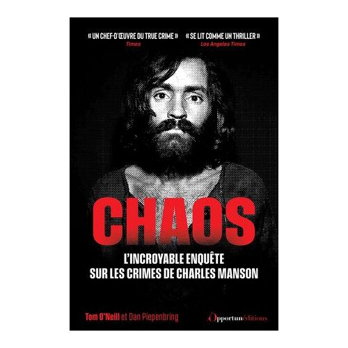 Chaos - L'incroyable Enquête Sur Les Crimes De Charles Manson