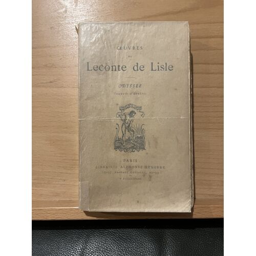 Leconte De Lisle Odyssée Alphonse Lemerre 1823