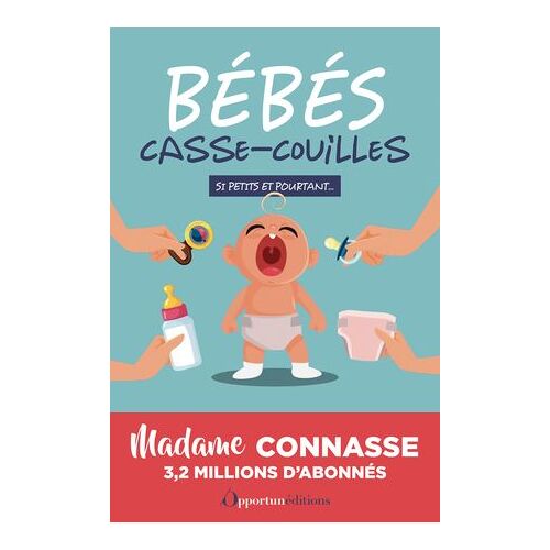 Bébés Casse-Couilles