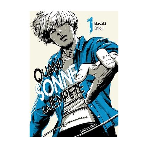 Quand Sonne La Tempête - Tome 1