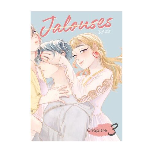 Jalouses - Chapitre 3