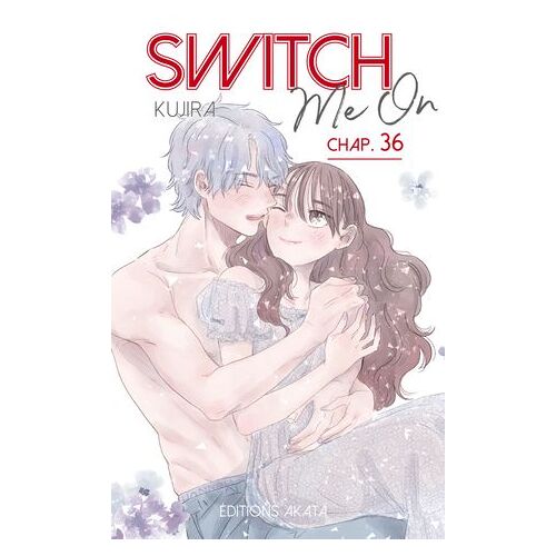 Switch Me On - Chapitre 36 (Vf)