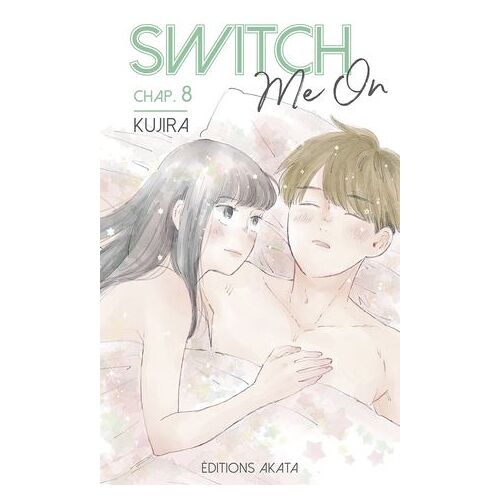 Switch Me On - Chapitre 8 (Vf)
