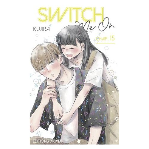 Switch Me On - Chapitre 15 (Vf)
