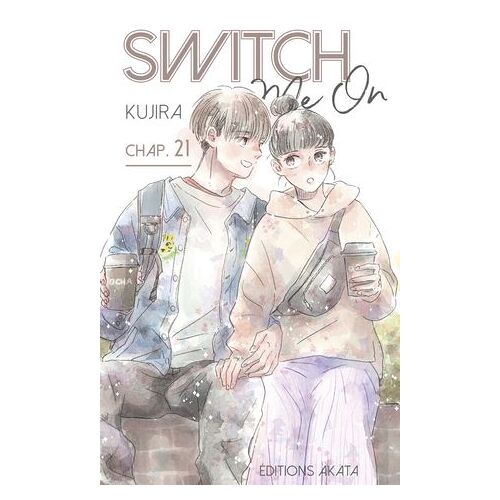 Switch Me On - Chapitre 21 (Vf)