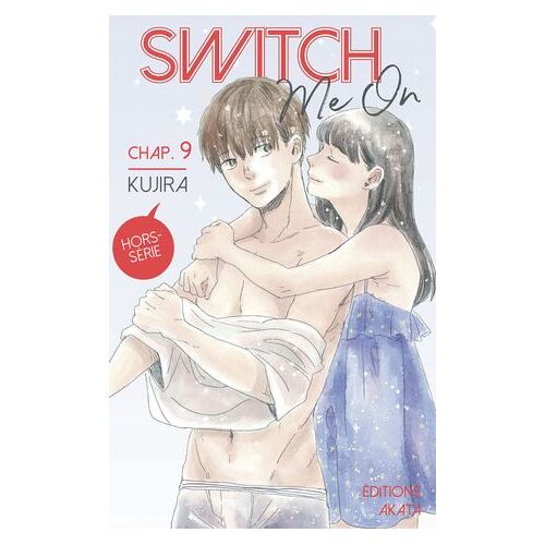 Switch Me On - Chapitre 9 (Vf)
