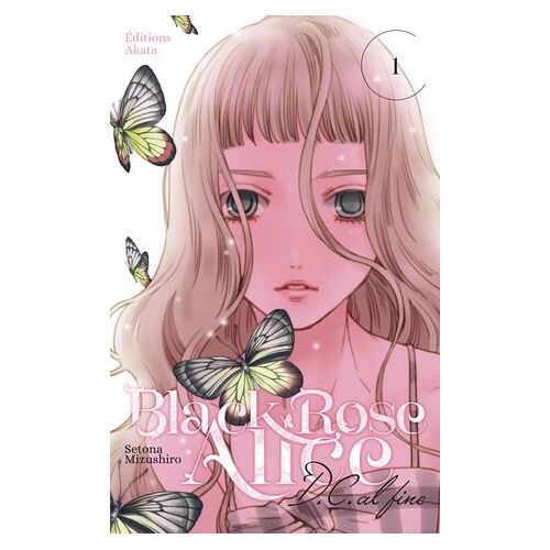 Black Rose Alice D.C. Al Fine - Tome 1 (Vf)