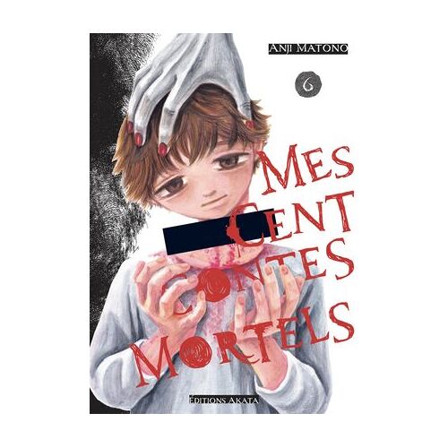 Mes Cent Contes Mortels - Tome 6