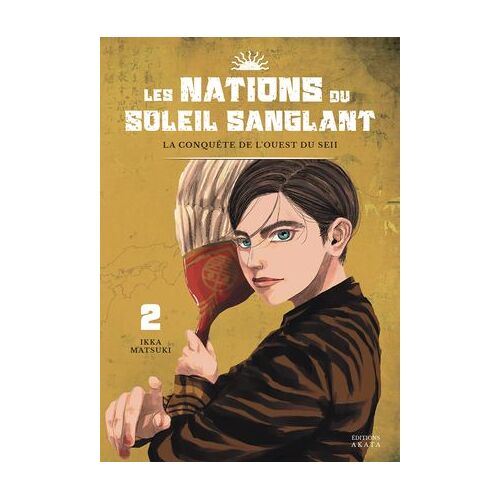 Les Nations Du Soleil Sanglant - Tome 2