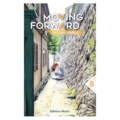 Moving Forward - Tome 8