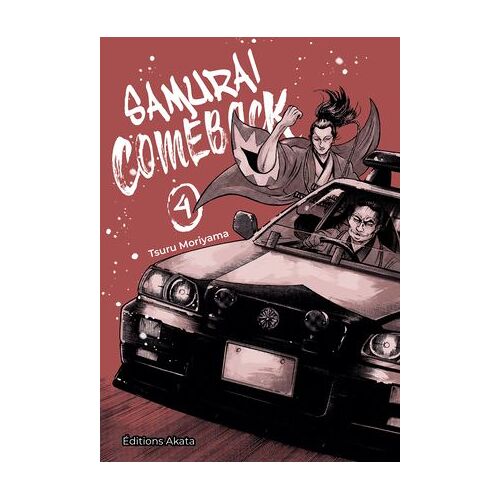 Samurai Comeback - Tome 4