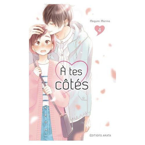 À Tes Côtés - Tome 4