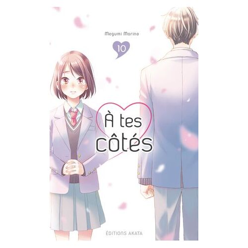 À Tes Côtés - Tome 10