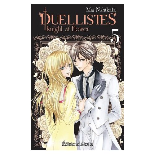 Duellistes, Knight Of Flower - Tome 5