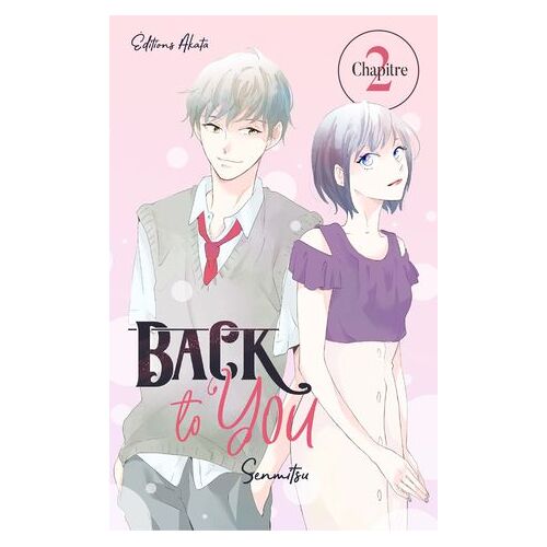 Back To You - Chapitre 2
