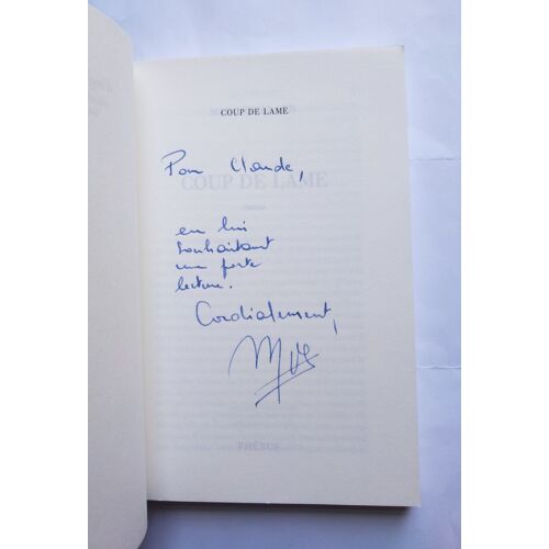 Marc Trillard Coup De Lame Avec Un Envoi Autographe Signé 1997 Phébus