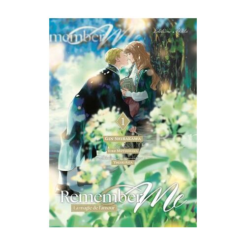 Remember Me - La Magie De L'amour - Tome 1 (Vf)