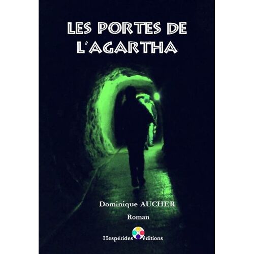 Les Portes De L'Agartha