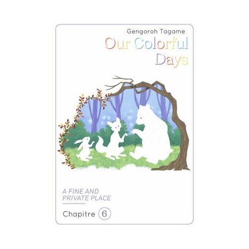 Our Colorful Days - Chapitre 6
