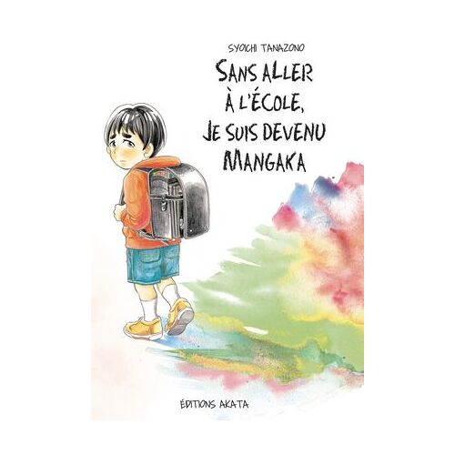 Sans Aller À L'école, Je Suis Devenu Mangaka